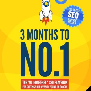 The "No-Nonsense" SEO Playbook for Getting Your Website Found